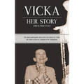 Vicka...Her Story