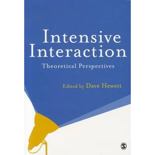 Intensive Interaction: Theoretical Perspectives