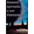SAMUEL aprende a ser FANTASMA