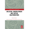 Inflation, Unemployment and Capital Malformations