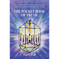 The Pocket Book of Truth: Daily Thoughts to Help Guide Us along our Spiritual Path of Reawakening in God
