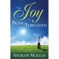 The Joy of Being Forgiven