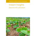 Instant Insights: Zero/No-Till Cultivation