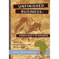 Unfinished Business: Democracy in Namibia