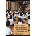 The Teaching and Teachings of Temple Buddhism in Contemporary Japan