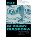 African Diaspora: African Origins and New World Identities