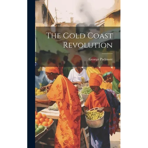 The Gold Coast Revolution