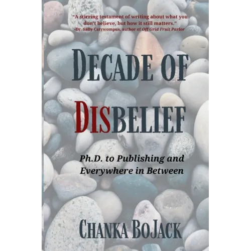 Decade of Disbelief