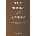 The Kingdom of God Is at Hand: The Books of Simion