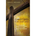 Christ Died for Our Sins: Representation and Substitution in Romans and Their Jewish Martyrological Background