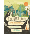 The Dirt Book: Poems about Animals That Live Beneath Our Feet