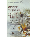 Green Space, Green Time: The Way of Science