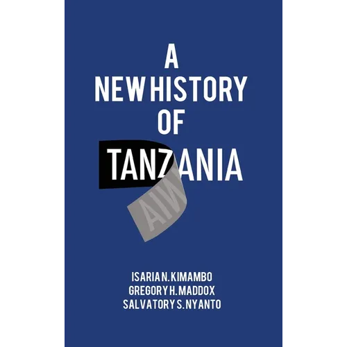A New History of Tanzania