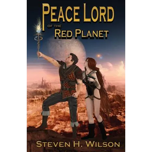 Peace Lord of the Red Planet