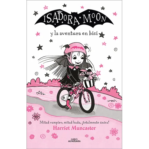 Isadora Moon Y La Aventura En Bici / Isadora Moon Rides a Bike