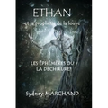 Ethan et la prophétie de la louve 2