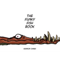 The Funky Fish Book