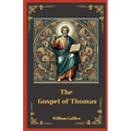 The Gospel Of Thomas: Unveiling The Lost Sayings Of Jesus