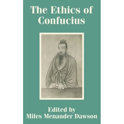 The Ethics of Confucius