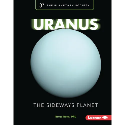 Uranus: The Sideways Planet