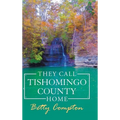 They Call Tishomingo County Home