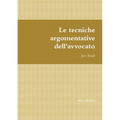 Le tecniche argomentative dell'avvocato