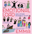 The Emotional Load: And Other Invisible Stuff