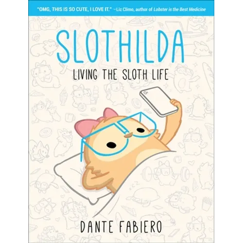 Slothilda: Living the Sloth Life