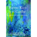 Puerto Rico y el Caribe (volumen 1 a color)