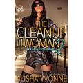The CleanUp Woman 2: Bound and Determined