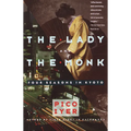 The Lady and the Monk: Four Seasons in Kyoto