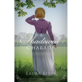 A Shadowed Charade