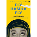 Fly, Hasina, Fly