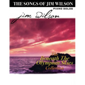 Jim Wilson Piano Songbook Four: Beneath the Olympian Skies