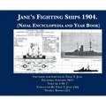 Jane's Fighting Ships 1904. (Naval Encyclopedia and Year Book): Facsimile Edition. Volume 1 of 2. England, France, Germany, Russia.