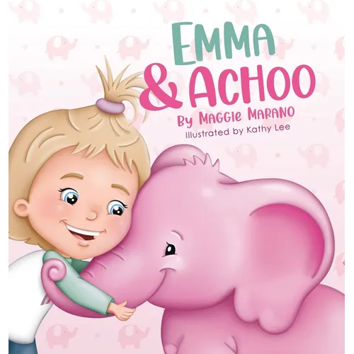 Emma and Achoo