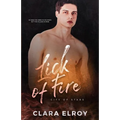 Lick of Fire: A Second Chance Romance
