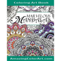 Marvelous Mandalas Coloring Art Book: Coloring Book for Adults Featuring Beautiful Mandala Designs and Illustrations (Amazing Color Art)