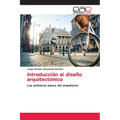Introducción al diseño arquitectónico