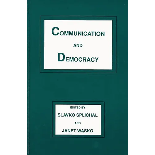 Communication and Democracy