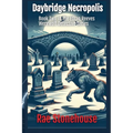 Daybridge Necropolis
