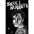 Skull Nuggets