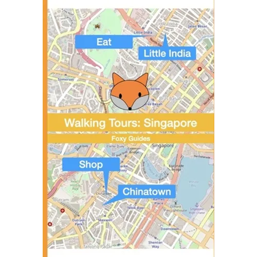 Walking Tours: Singapore