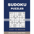 Sudoku Puzzles Easy to Medium: Large Print Sudoku Puzzle with Solutions