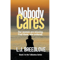 Nobody Cares