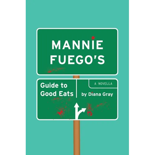 Mannie Fuego's Guide to Good Eats