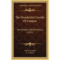 The Wonderful Crucifix Of Limpias: Remarkable Manifestations (1922)