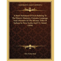 A Short Statement Of Facts Relating To The History, Manners, Customs, Language, And Literature Of The Micmac Tribe Of Indians In Nova Scotia And P. E.