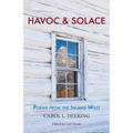 Havoc & Solace: Poems from the Inland West