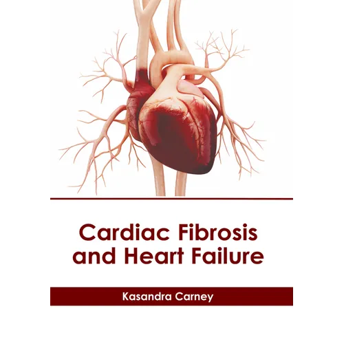 Cardiac Fibrosis and Heart Failure